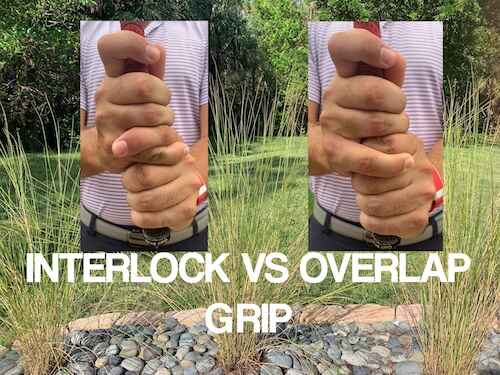 Interlock vs overlap grip Featured Image Interlock vs overlap grip Featured Image