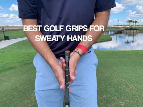 Best Golf grips For Sweaty Hands Featured Image Best Golf grips For Sweaty Hands Featured Image