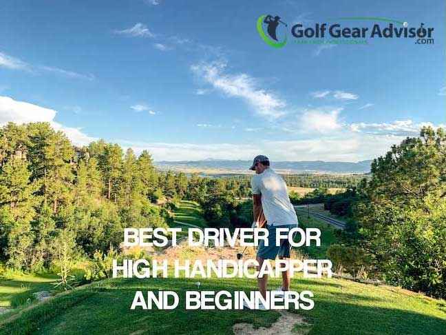 Best Driver For High Handicapper and Beginners Featured Image Best Driver For High Handicapper and Beginners Featured Image